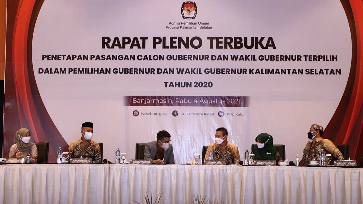 Penetapan Pasangan Calon Terpilih dalam Rapat Pleno Terbuka KPU Kalsel (Rabu, 4/08/2021)