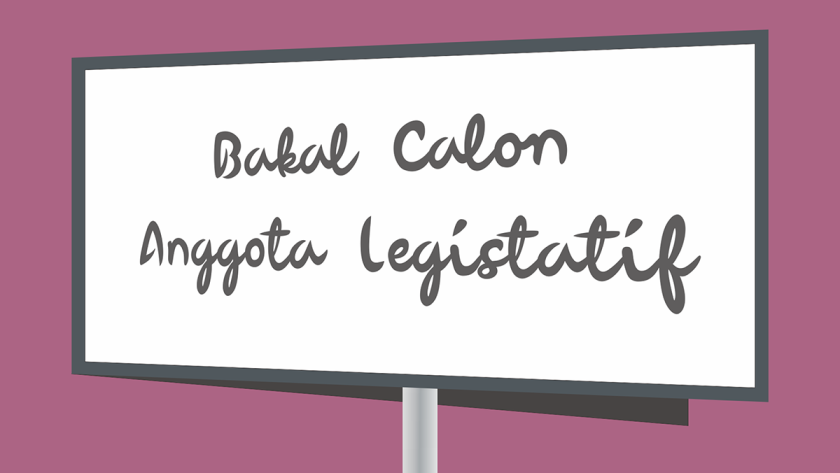 Baliho Bakal Calon Anggota Legislatif